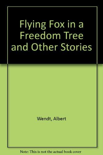Book Flying Fox in a Freedom Tree: And Other Stories free