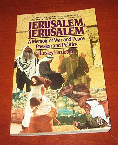 Book Jerusalem, Jerusalem: A Memoir or War and Peace, Passion and Politics free