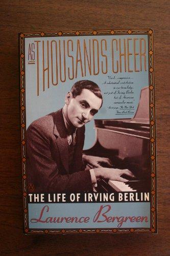 Book As Thousands Cheer: The Life of Irving Berlin free