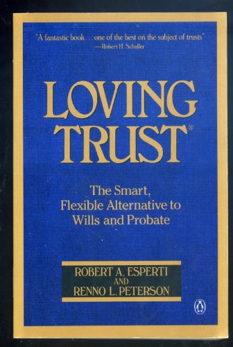 Book Loving Trust: The Smart, Flexible Alternative to Wills and Probate free