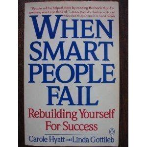 Book When Smart People Fail - Rebuilding Yourself For Success free