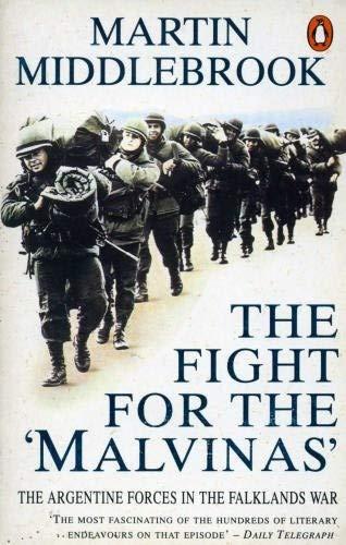 Book The Fight for the Malvinas: The Argentine Forces in the Falklands War free