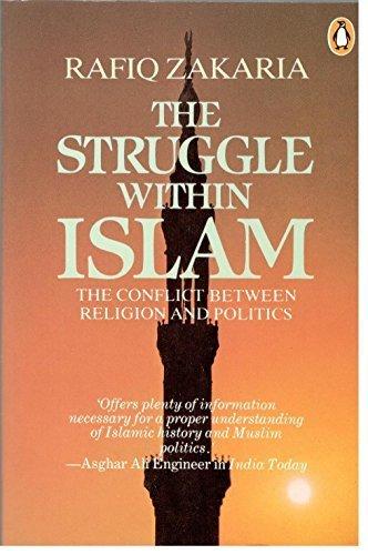 Book The Struggle within Islam: The Conflict Between Religion and Politics free
