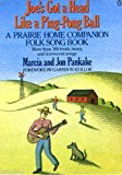 Book Joe's Got a Head Like a Ping Pong Ball: A Prairie Home Companion Songbook free