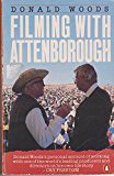 Book FILMING WITH ATTENBOROUGH The Making of Cry Freedom free