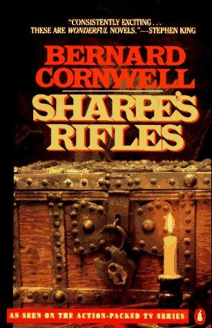 Book Sharpe's Rifles: Richard Sharpe & the French Invasion of Galicia, January 1809 (Richard Sharpe's Adventure Series #6) free