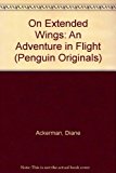 Book On extended wings (o): An Adventure in Flight (Penguin Originals) free
