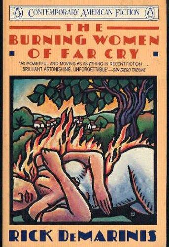 Book The Burning Women of Far Cry (Contemporary American fiction) free