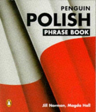 Book Polish Phrase Book: Third Edition (Phrase Book, Penguin) (Polish Edition) free