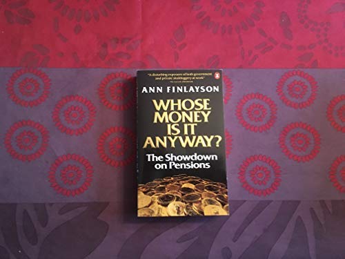 Book Whose Money Is It Anyway : The Pension Crisis In Canada free