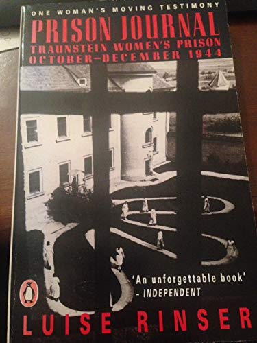 Book Prison Journal; Traunstein Women's Prison, October-december 1944 (penguin International Writers S.) free
