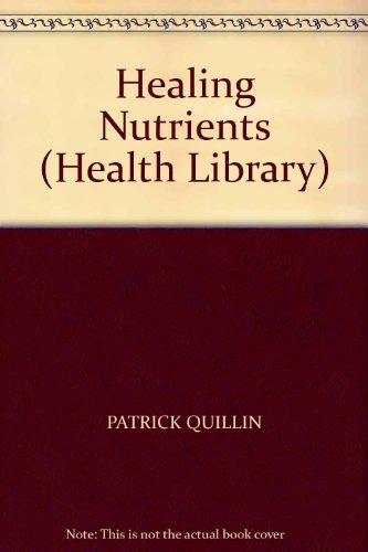 Book Healing Nutrients (Health Library) free