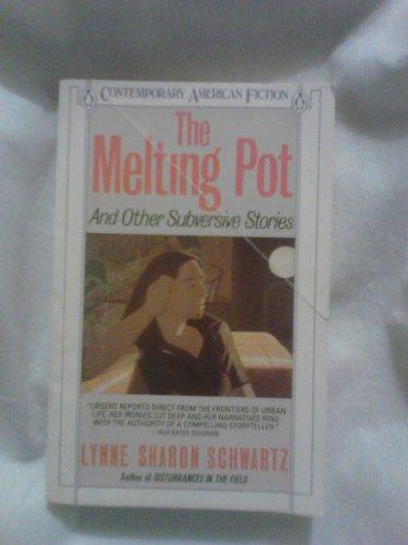Book The Melting Pot (Contemporary American Fiction) free