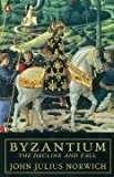 Book Byzantium #3 The Decline And Fall free