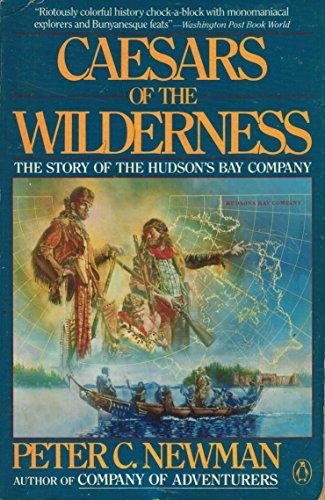 Book Caesars of the Wilderness: Company of Adventurers, Volume 2 free