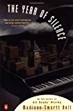 Book The Year of Silence (Contemporary American Fiction) free