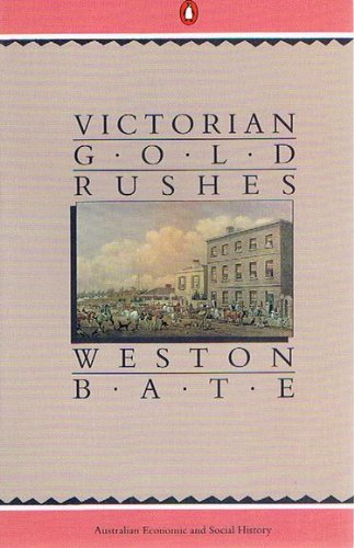 Book The Victorian Gold Rushes free