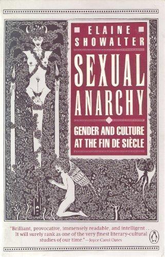 Book Sexual Anarchy: Gender and Culture at the Fin De Siecle free