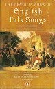 Book The Penguin Book of English Folk Songs free