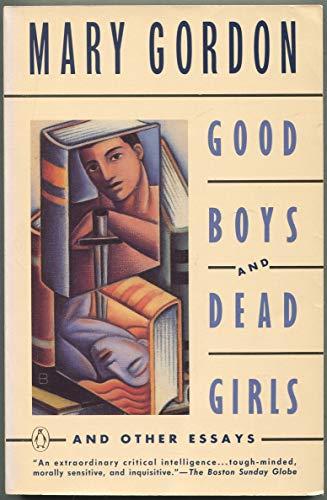 Book Good Boys and Dead Girls: And Other Essays free