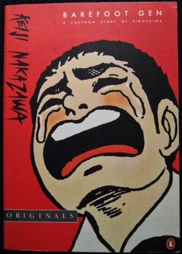 Book Barefoot Gen : a cartoon Story of Hiroshima free