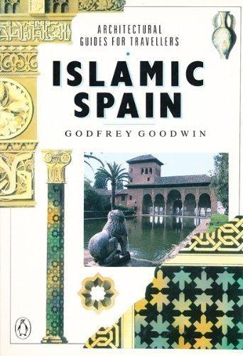 Book Islamic Spain (Architectural Guides for Travelers) free