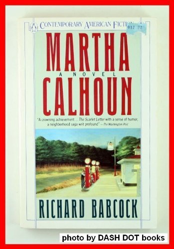 Book Martha Calhoun (Contemporary American Fiction) free
