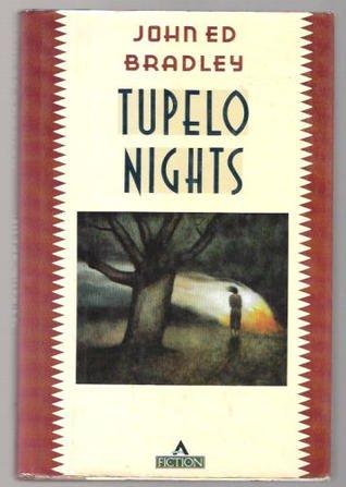 Book Tupelo Nights (Contemporary American Fiction) free
