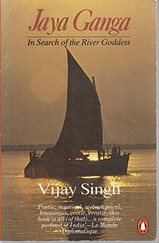 Book Jaya Ganga: In Search of the River Goddess free