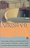 Book Expressway: Invitation stories by Australian writers from a painting by Jeffrey Smart free