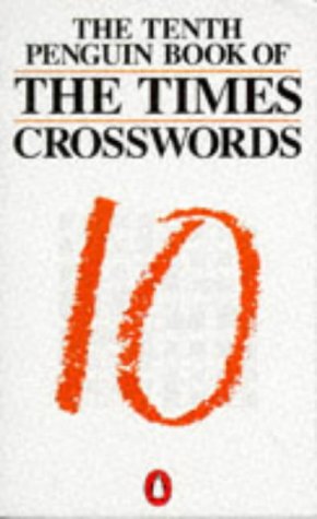 Book The Tenth Penguin Book Of Times Crosswords (penguin Crosswords) free
