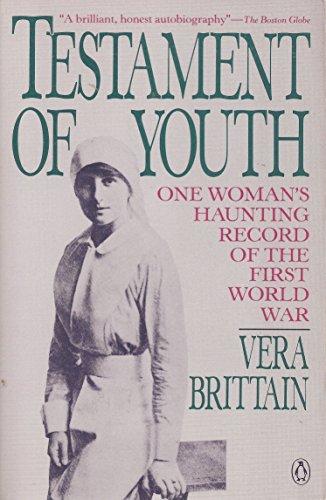 Book Testament of Youth: One Woman's Haunting Record of the First World War free