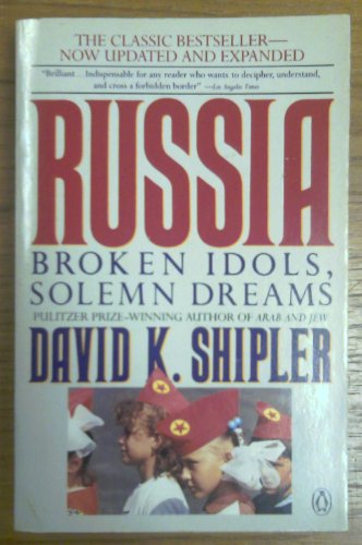 Book Russia: Broken Idols, Solemn Dreams; Revised Edition free