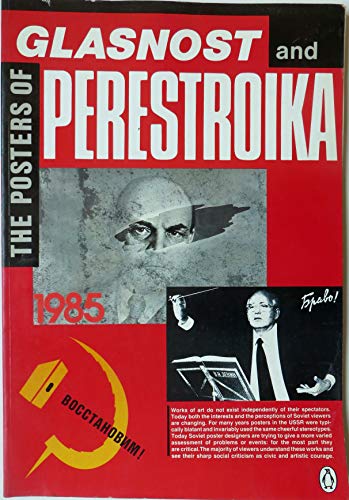Book The Posters Of Glasnost And Perestroika free