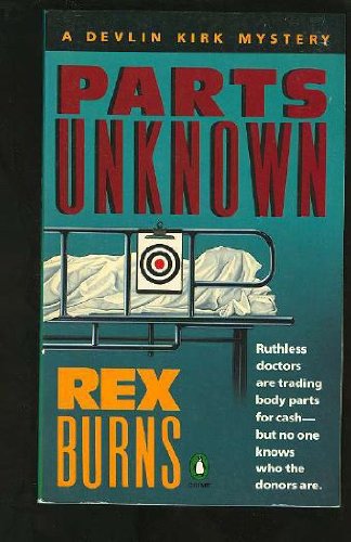 Book Parts Unknown: A Devlin Kirk Mystery (Crime, Penguin) free