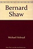 Book 'BERNARD SHAW: PURSUIT OF POWER, 1898-1918 V. 2' free