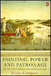 Book Painting, Power, and Patronage: The Rise of the Professional Artist in the Italian Renaissance (Penguin Art & Architecture) free