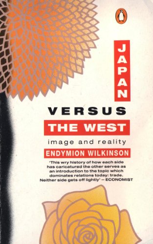 Book Japan versus the West: Image and Reality free