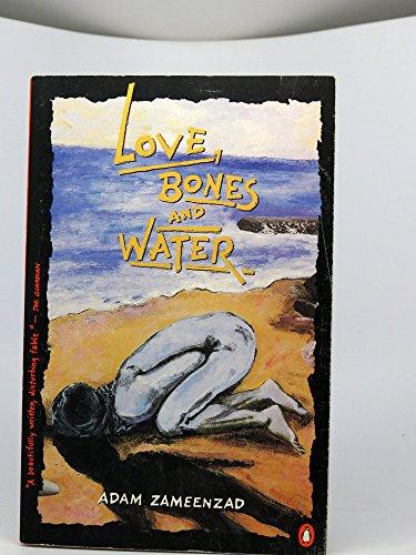Book Love, Bones And Water free