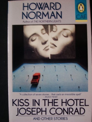 Book Kiss in the Hotel Joseph Conrad (Contemporary American Fiction) free