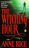 Book The Witching Hour (Spanish Edition) (v. 1) free