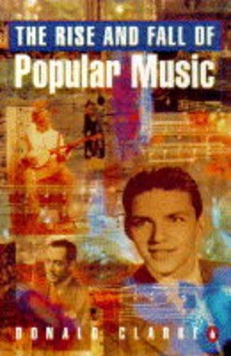 Book Rise and Fall of Popular Music (Penguin General Non-Fiction) free