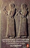 Book Archaeology and Language: The Puzzle of Indo-European Origins free