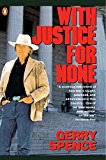 Book With Justice for None: Destroying an American Myth free