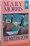 Book The Waiting Room (Contemporary American Fiction) free