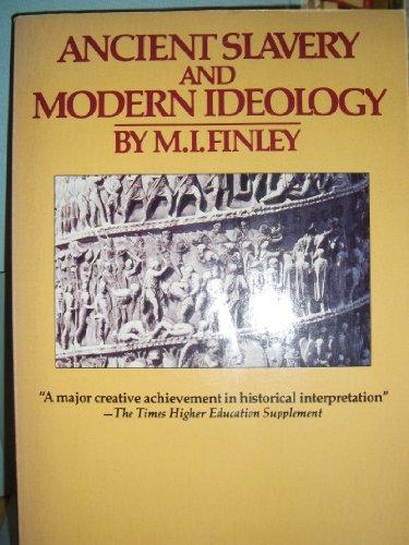 Book Ancient Slavery and Modern Ideology free