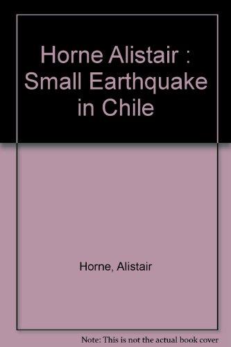 Book Small Earthquake in Chile: New, Revised, and Expanded Edition of the Classic Account of Allende's Chile free