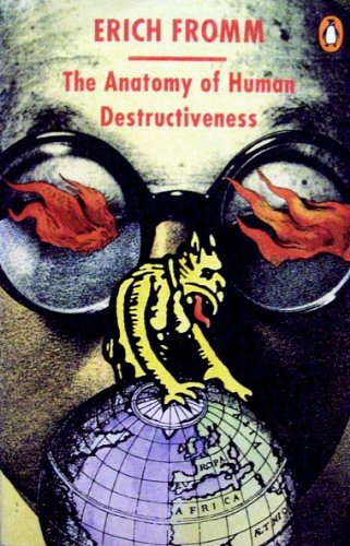 Book The Anatomy of Human Destructiveness free