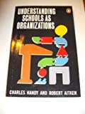 Book Understanding Schools & Organizations (Penguin Business) free