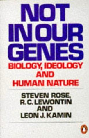 Book Not in Our Genes: Biology, Ideology and Human Nature (Penguin Press Science) free